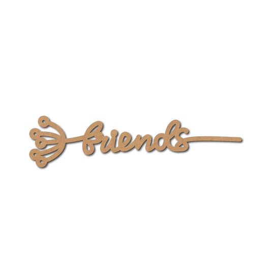 Friends Premarked Mdf Text Cutouts Design 3