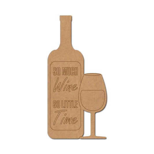 So Much Wine So Little Time Premarked Mdf Text Cutouts Design 103